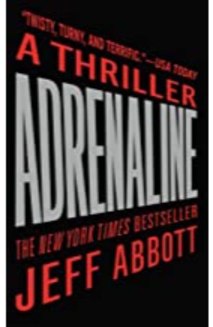 Adrenaline Jeff Abbott