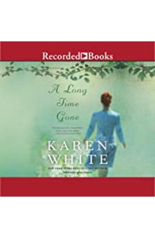 A Long Time Gone Karen White