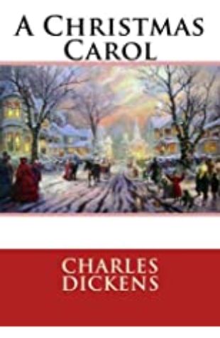 A Christmas Carol Charles Dickens