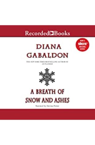 A Breath of Snow and Ashes: Outlander, Book 6 by Diana Gabaldon