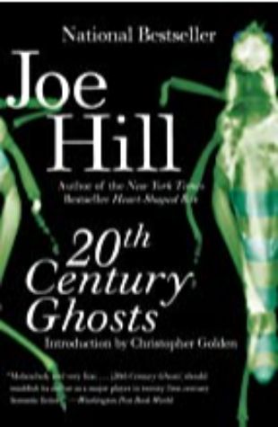 20th Century Ghosts Joe Hill