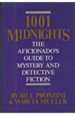 1001 Midnights by Marcia Muller & Bill Pronzini