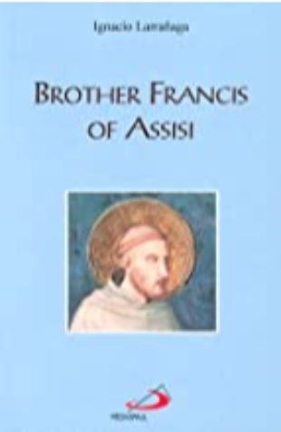 Brother Francis: The Barefoot Saint of Assisi by Paul McCusker