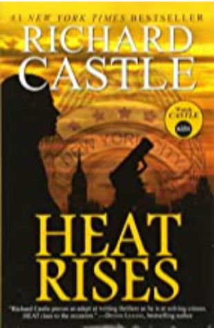 Heat Rises Richard Castle