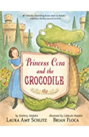 Princess Cora and the Crocodile Laura Amy Schlitz