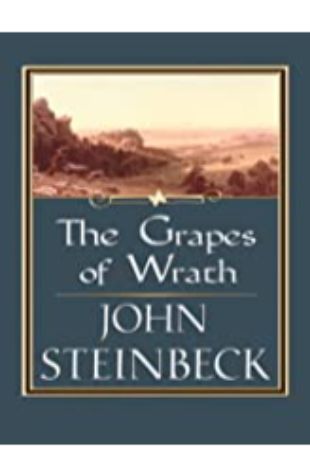 The Grapes of Wrath by John Steinbeck