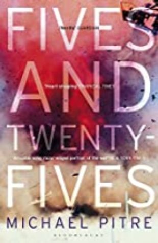 Fives and Twenty Fives Michael Pitre