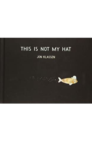 This is Not My Hat Jon Klassen