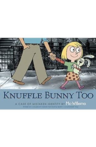 Knuffle Bunny Too Mo Willems