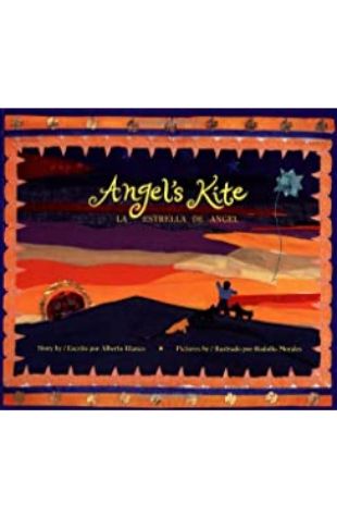 Angel's Kite / La estrella de Ángel Alberto Blanco