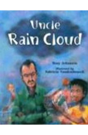 Uncle Rain Cloud Tony Johnston
