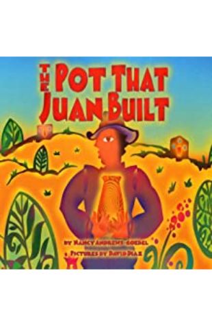 The Pot That Juan Built Nancy Andrews-Goebel