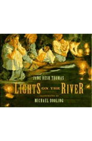 Lights on the River Jane Resh Thomas