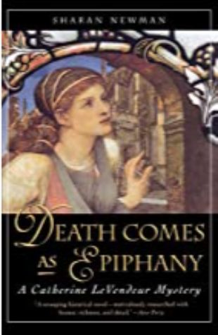 Death Comes As Epiphany Sharan Newman