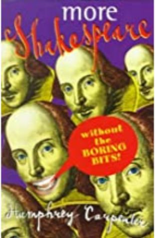 Shakespeare without the Boring Bits William Shakespeare