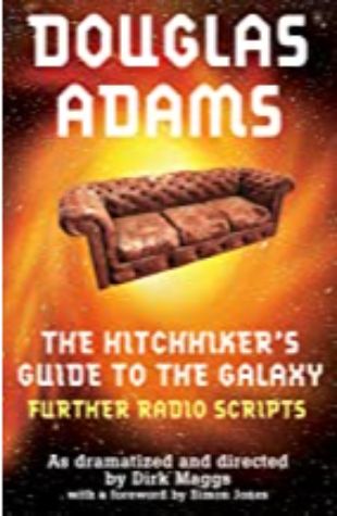 The Hitchhiker's Guide to the Galaxy: Quintessential Phase by Douglas Adams