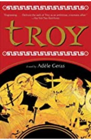 Troy by Adèle Geras