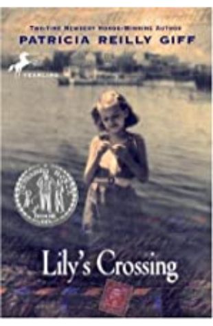 Lily's Crossing by Patricia Reilly Giff