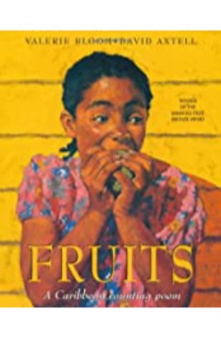 Fruits: A Caribbean Counting Poem Valerie Bloom