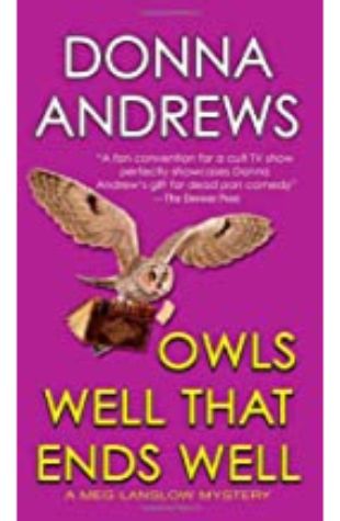 Owls Well That Ends Well Donna Andrews