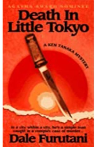 Death in Little Tokyo Dale Furutani