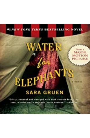 Water for Elephants Sara Gruen