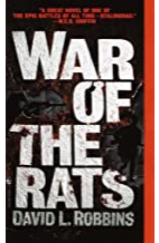 War of the Rats David L. Robbins