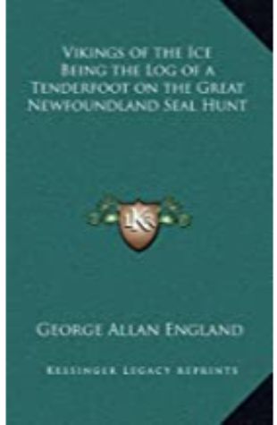 Vikings of the Ice George Allan England