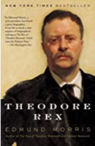 Theodore Rex Edmund Morris