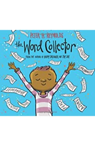 The Word Collector Peter H. Reynolds