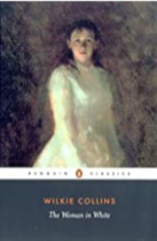 The Woman in White by Wilkie Collins