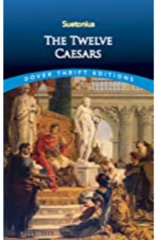 The Twelve Caesars Suetonius