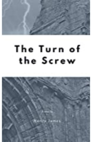 The Turn of the Screw Henry James