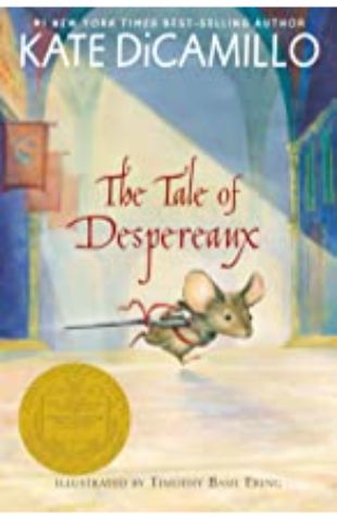The Tale of Despereaux Kate DiCamillo