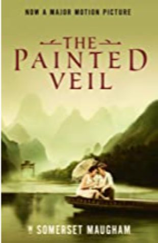 The Painted Veil W. Somerset Maugham