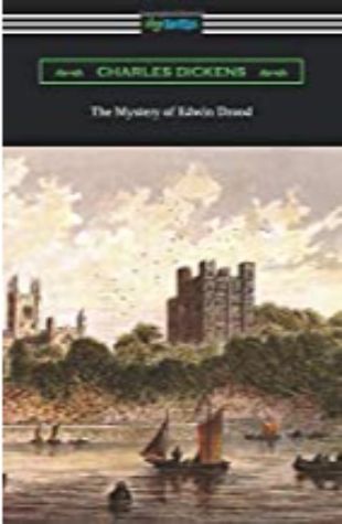 The Mystery of Edwin Drood Charles Dickens