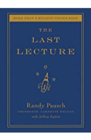 The Last Lecture Randy Pausch