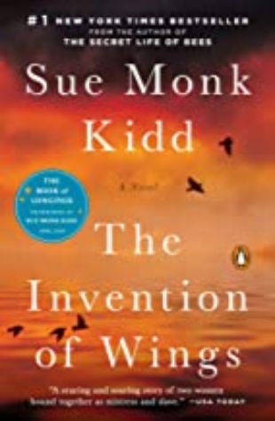 The Invention of Wings Sue Monk Kidd