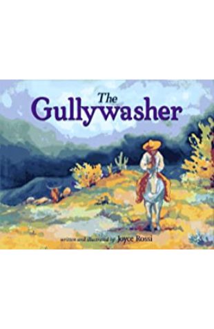 The Gullywasher Joyce Rossi