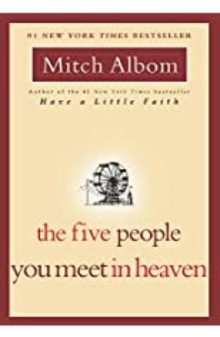 The Five People You Meet in Heaven Mitch Albom