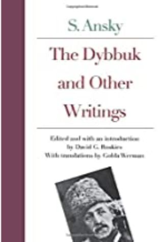 The Dybbuk S. Ansky