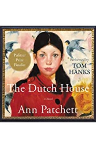 The Dutch House Ann Patchett