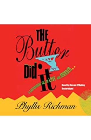 The Butter Did It Phyllis Richman