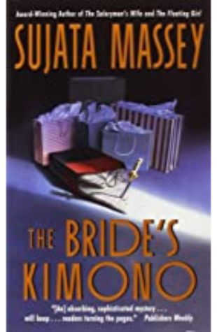 The Bride's Kimono Sujata Massey