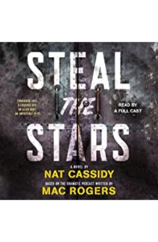 Steal the Stars Mac Rogers