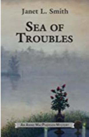 Sea of Troubles Janet L. Smith