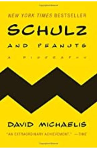 Schulz and Peanuts David Michaelis