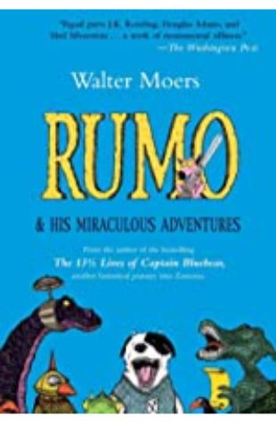 Rumo & His Miraculous Adventures Walter Moers