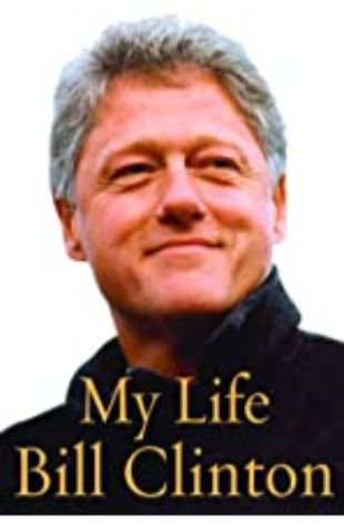 MY LIFE by Bill Clinton