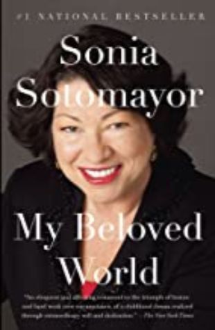 My Beloved World Sonia Sotomayor